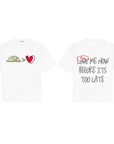 LOVE ME NOW TEES