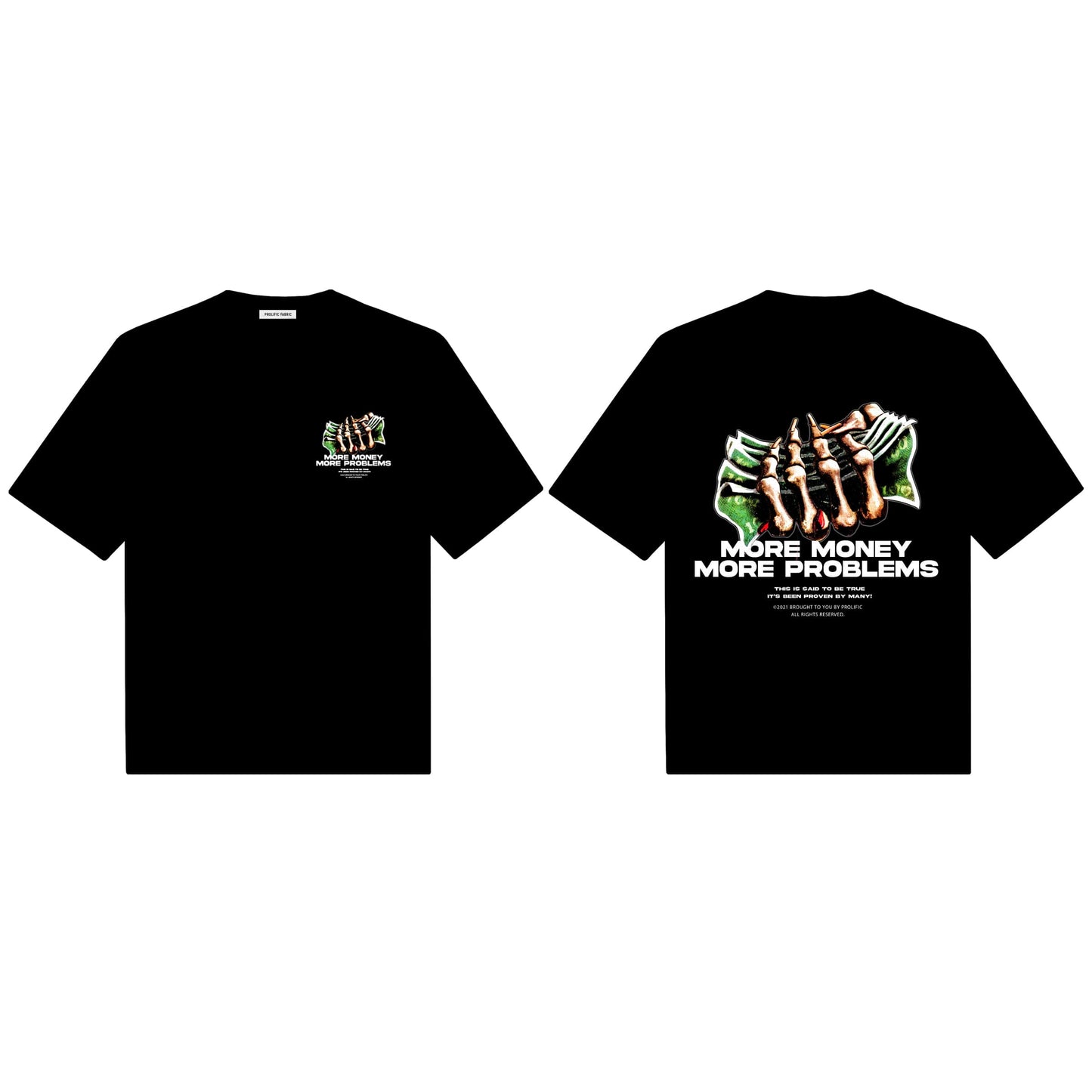 More money more problems Tee