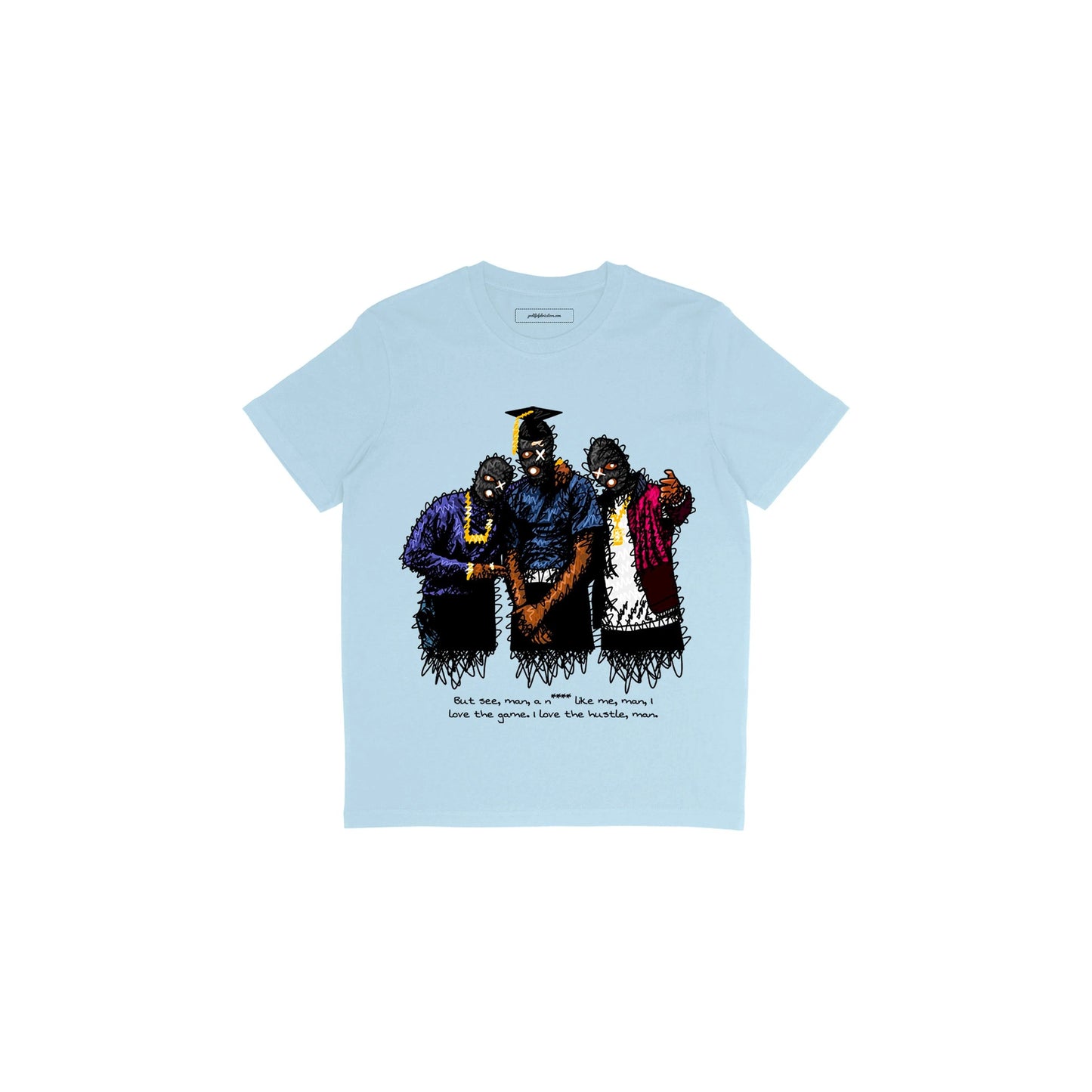 PAID N FULL TEE