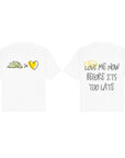 LOVE ME NOW TEES